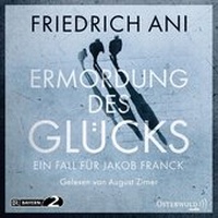 Abbildung von: Ermordung des Glücks - OSTERWOLDaudio