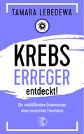 Cover: Krebserreger entdeckt! - Driediger Verlag