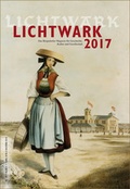 Cover: Lichtwark 2017 - Initiative z. Erhalt. histor. Bauten