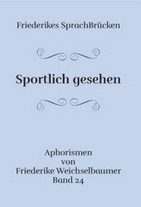 Abbildung von: Sportlich gesehen - Brighton Verlag GmbH