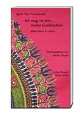 Cover: &raquo;Ich mag sie sehr. meine Gro&szlig;mutter&laquo; - Traugott Bautz