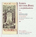 Cover: Leben mit der Bibel in vier Jahrhunderten - Heinrich-Theissing-Institut