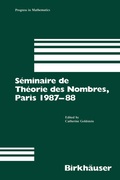 Cover: S&eacute;minaire de Th&eacute;orie des Nombres, Paris 1987-88 - Springer-Verlag New York Inc.