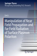 Cover: Manipulation of Near Field Propagation and Far Field Radiation of Surface Plasmon Polariton - Springer