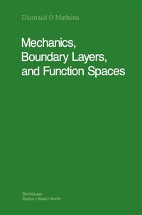 Abbildung von: Mechanics, Boundary Layers and Function Spaces - Birkhäuser