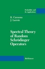 Cover: Spectral Theory of Random Schrödinger Operators - Birkhauser Boston Inc