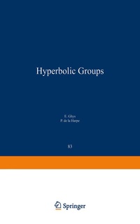 Abbildung von: Sur les Groupes Hyperboliques d'après Mikhael Gromov - Birkhauser Boston Inc