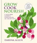 Cover: Grow, Cook, Nourish - Kyle Books