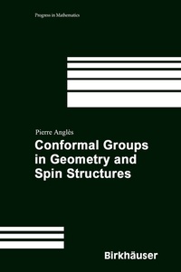 Abbildung von: Conformal Groups in Geometry and Spin Structures - Birkhauser Boston Inc