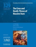 Cover: The Lives and Death-Throes of Massive Stars (IAU S329) - Cambridge University Press