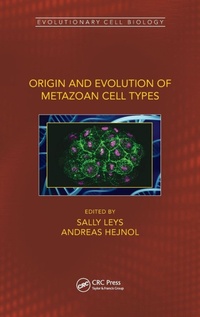 Abbildung von: Origin and Evolution of Metazoan Cell Types - CRC Press