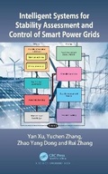 Cover: Intelligent Systems for Stability Assessment and Control of Smart Power Grids - CRC Press