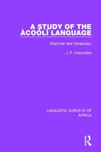 Abbildung von: A Study of the Acooli Language - Routledge