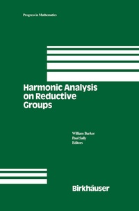 Abbildung von: Harmonic Analysis on Reductive Groups - Birkhauser Boston Inc
