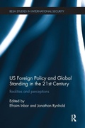 Cover: US Foreign Policy and Global Standing in the 21st Century - Routledge