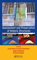 Cover: Nondestructive Techniques for the Assessment and Preservation of Historic Structures - CRC Press