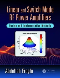Enlarge image Cover: Linear and Switch-Mode RF Power Amplifiers - CRC Press