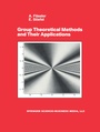 Cover: Group Theoretical Methods and Their Applications - Birkhauser Boston