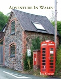 Cover: Adventure In Wales - Lulu.com