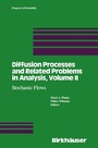 Cover: Diffusion Processes and Related Problems in Analysis / Diffusion Processes and Related Problems in Analysis, Volume II - Birkhauser Boston Inc