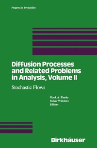 Enlarge image Cover: Diffusion Processes and Related Problems in Analysis / Diffusion Processes and Related Problems in Analysis, Volume II - Birkhauser Boston Inc