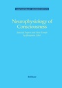 Cover: Neurophysiology of Consciousness - Birkhäuser