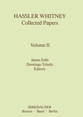 Cover: Hassler Whitney Collected Papers - Birkhauser Boston Inc