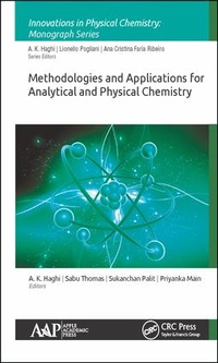 Enlarge image Cover: Methodologies and Applications for Analytical and Physical Chemistry - Apple Academic Press Inc.