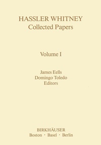 Abbildung von: Hassler Whitney Collected Papers Volume I - Springer