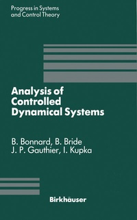 Enlarge image Cover: Analysis of Controlled Dynamical Systems - Birkhauser Boston Inc