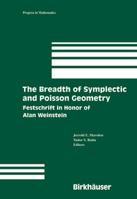 Abbildung von: The Breadth of Symplectic and Poisson Geometry - Birkhäuser