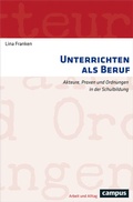 Cover: Unterrichten als Beruf - Campus