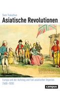 Cover: Asiatische Revolutionen - Campus