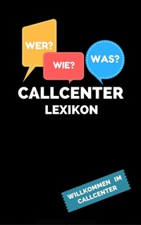 Abbildung von: Callcenter Lexikon - epubli