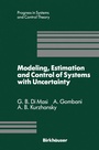 Cover: Modeling, Estimation and Control of Systems with Uncertainty - Springer-Verlag New York Inc.