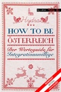 Cover: How to be Österreich - MILENA