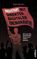 Cover: Neustart mit Direkter Digitaler Demokratie - Solibro Verlag