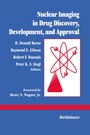 Cover: Nuclear Imaging in Drug Discovery, Development, and Approval - Springer-Verlag New York Inc.