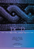 Cover: The Polymerase Chain Reaction / The Polymerase Chain Reaction - Birkhauser Boston Inc
