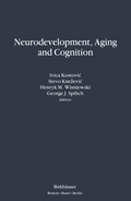 Cover: Neurodevelopment, Aging and Cognition - Springer-Verlag New York Inc.