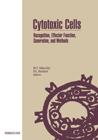 Abbildung von: Cytotoxic Cells: Recognition, Effector Function, Generation, and Methods - Birkhäuser