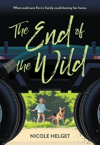 Enlarge image Cover: The End of the Wild - Little, Brown Books for Young Readers