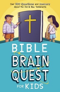 Abbildung von: Bible Brain Quest(R) for Kids - Harvest House Publishers