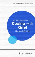 Cover: An Introduction to Coping with Grief, 2nd Edition - Robinson