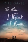 Cover: The Man I Think I Know - Hodder & Stoughton