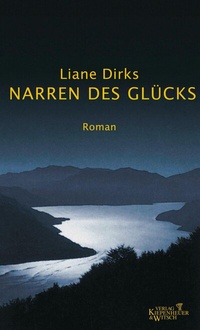 Abbildung von: Narren des Glücks - Kiepenheuer & Witsch