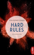 Cover: Hard Rules - Dein Begehren | Das Einzige, was gef&auml;hrlicher ist als ein dunkles Geheimnis, ist ein gebrochenes Herz . - beHEARTBEAT