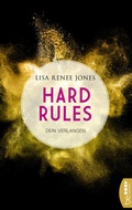 Cover: Hard Rules - Dein Verlangen | Ein Liebesroman, so explosiv und sexy, dass du ihn nicht aus der Hand legen wirst - beHEARTBEAT