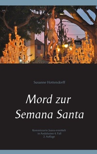 Abbildung von: Mord zur Semana Santa - BoD - Books on Demand