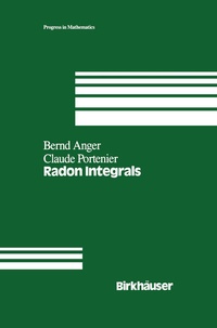 Abbildung von: Radon Integrals - Birkhäuser